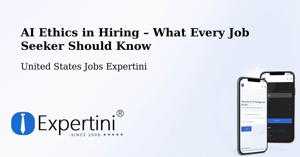 AI Ethics in Recruitment & Hiring – Evans - Evans, United States Jobs Expertini