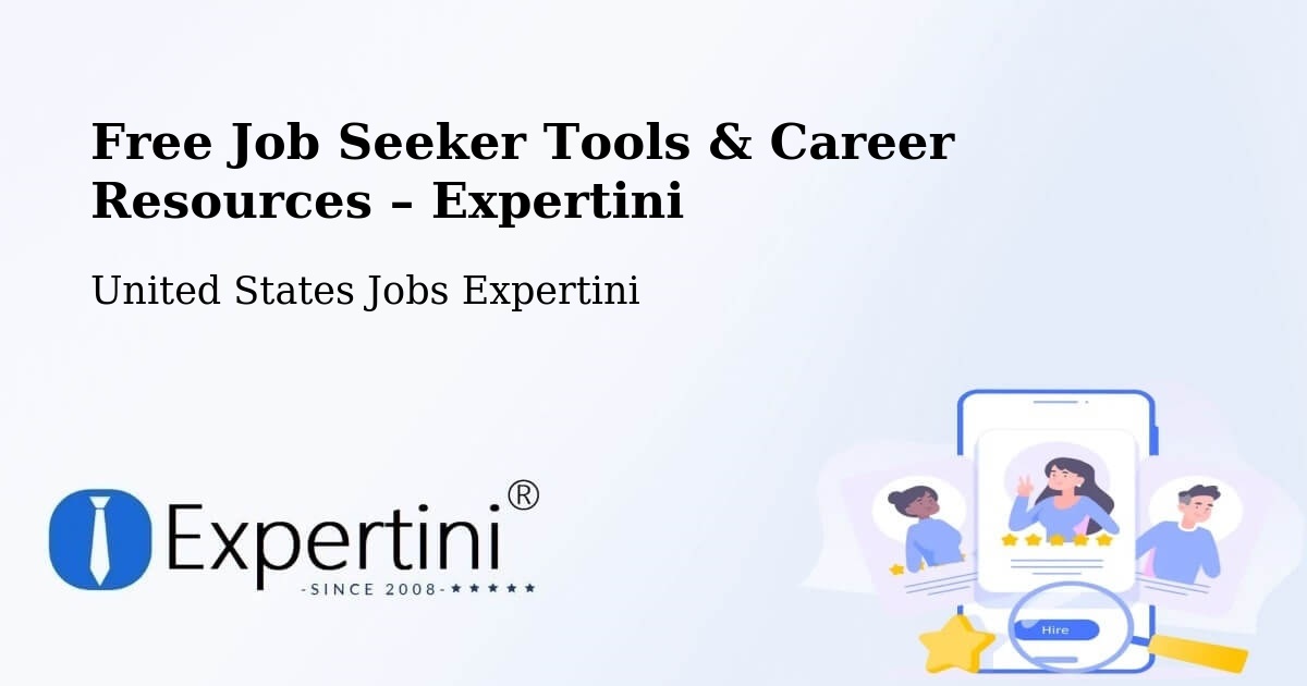 Free Job Seeker Tools & Career Resources – Evans - Evans, United States Jobs Expertini